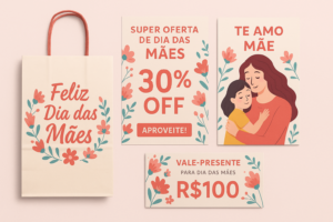 Conjunto de materiais gráficos para o Dia das Mães em português, incluindo uma sacola personalizada, um cartaz de oferta, um cartão com mensagem "Te Amo Mãe" e um vale-presente de R$100, todos com design floral em tons de rosa e vermelho.